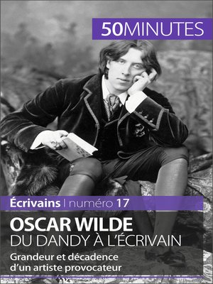 cover image of Oscar Wilde, du dandy à l'écrivain